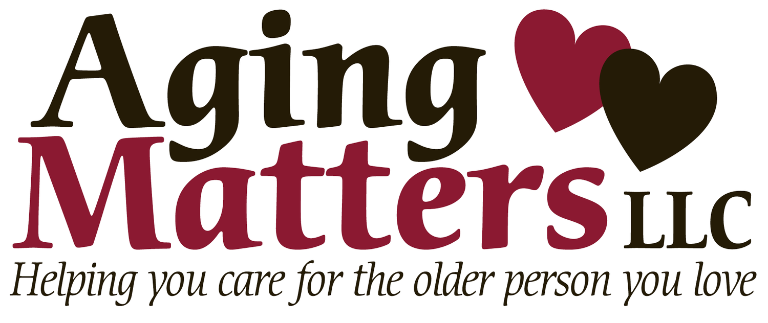 Aging Matters, LLC — Helping you care for the older person you love